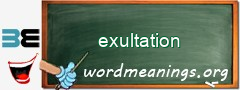 WordMeaning blackboard for exultation